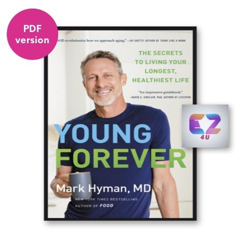 Young Forever: The Secrets to Living Your Longest, Healthiest Life by ...