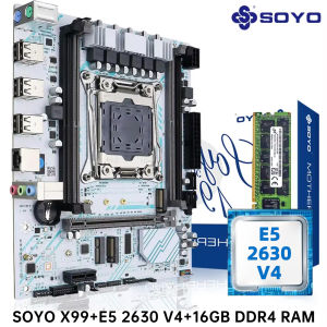 SOYO X99 Motherboard LGA 2011-3 Set Kit Xeon E5 2630 V4 CPU Processor 16G=1*16G DDR4 REG ECC RAM Memory M.2 NAME For Computer