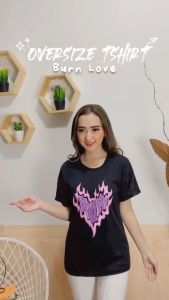 SR FASHION - Kaos Oversize Burn Love