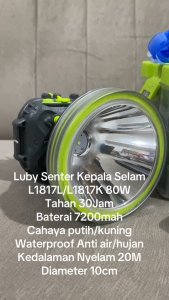 Luby Senter Kepala Selam JUMBO L-1817K 80Watt Cahaya KUNING Super Terang Body Besar