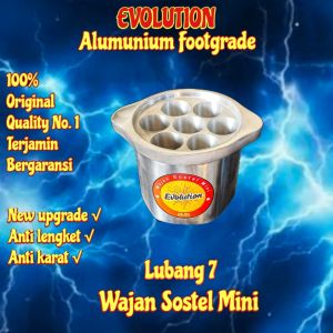 WAJAN SOSTEL MINI EVOLUTION LUBANG 7