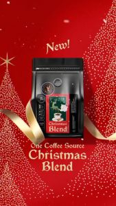ONE COFFEE SOURCE Christmas Blend Limited Edition 100% Robusta from Cavite Premium Roast Drip Coffee Whole or Ground 10G / 250G - 1KG