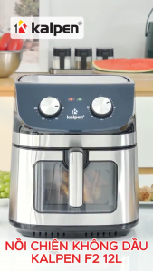 Nồi chiên không dầu Kalpen F2 dung tích 12L công suất 2000W chuẩn Đức bảo hành 24 tháng - Chiên Nướng điều khiển cơ nún xoay