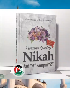 Panduan Lengkap Nikah dari A Sampai Z
