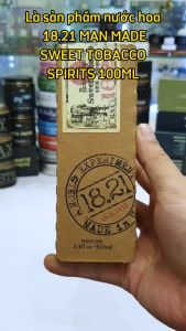 [Chính Hãng] Nước hoa 18.21 Man Made Sweet Tobacco Spirits - new 2025