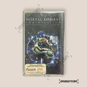 Mortal Kombat  -  Annihilation เทปเพลง เทปคาสเซ็ท Cassette Tape เทปเพลงสากล