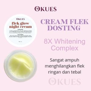OKUES | FLEK GLOW NIGHT CREAM-PELICIN WAJAH-CREAM MALAM