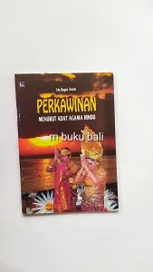 Perkawinan Menurut Adat Agama Hindu