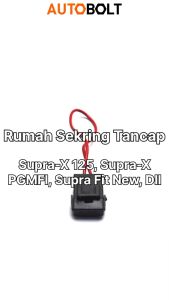 Rumah Sekring Tancap Supra Fit New & Supra X 125 & Supra X PGMFI & Vario & Revo & Karisma
