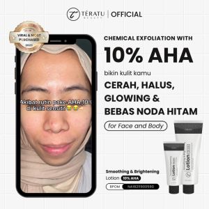 Bundle 2 PCS TERATU BEAUTY Smoothing & Brigtening Lotion 10% AHA