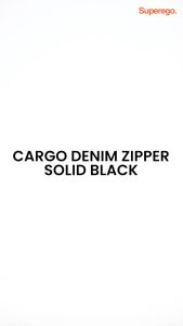 Superego Cargo Denim Zipper Solid Black CDZ01F