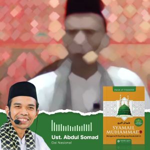 Buku Paket Syamail Muhammad & Seni Interaksi Rasulullah
