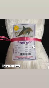0.40 X 4” x 100MD x 600ML(Mata Lintang)Isi Jaring Pukat Tangsi Ikan Dolphin Brand Fishing Net