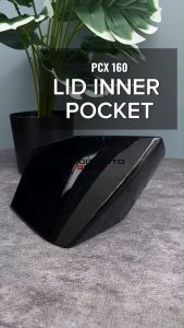 LEGITMOTO GENUINE HONDA PCX 160 V1 LID INNER POCKET COVER MATTE FINISH / GLOSSY FINISH FAIRING FOR MOTORCYCLE 1PC