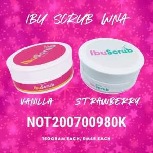 IBU SCRUB 150G BY WNA/STRAWBERRY/VANILLA/ORIGINAL HQ/WHITENING SCRUB/BERKESAN/PUTIH/MULUS/IBU SCRUB WNA/HYDRATION/MOIST