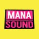 mana sound