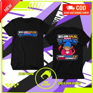 kaos kata katabelum halal kok minta di modalin