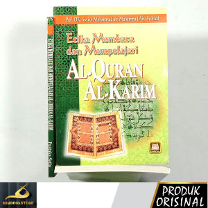 Buku - Etika Membaca dan Mempelajari Al-Quran al-Karim - Prof. Dr. Syeikh Muhammad bin Muhammad Abu Syuhbah - Penerbit Pustaka Setia - Mimbookstore