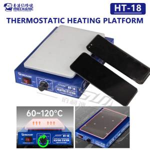 MECHANIC HT-18 Thermostatic Heating Platform 60-120°C Rapid Heating Pad for Phone PCB Straight/Curved Screen Chip Repair Tools