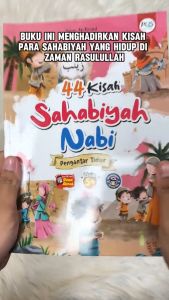 Buku Cerita Anak Islami 44 Kisah Sahabiyah Nabi Pengantar Tidur by Pustaka Quran Sunnah Bergambar