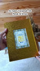 Halim Quran - AL-QUR’AN TERJEMAH AL-HALIM STYLE KLASIK EMAS PERAK UKURAN SEDANG