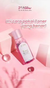 Jglow Skincare Toner Radiance / Toner Brightening untuk Melembabkan dan Mencerahkan ( Toner Paket Super) BPOM 100Ml