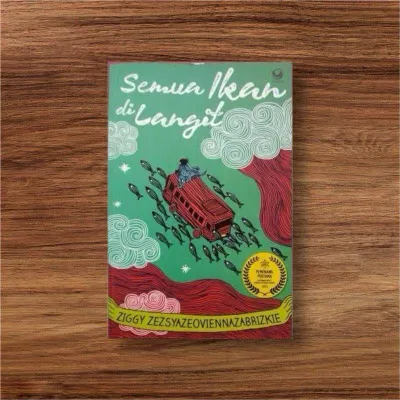 Semua Ikan di Langit by Ziggy Zezsyazeoviennazabrizkie Soft Cover