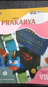 Ori Buku Prakarya Kelas 7 SMP Kurikulum Merdeka Penerbit GILANG PRATAMA