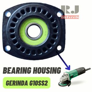 Hitachi G10SS 2 Bearing Housing Box Rumah Laker Laher Spare Part Gerinda Hikoki G10 SS2