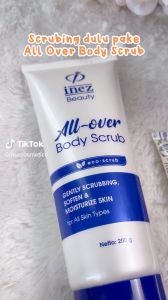 INEZ All Over Body Scrub Inez Cosmetic TERMURAH