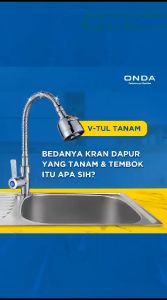 V Tul Tanam (Onda): Solusi Kran Dapur Fleksibel