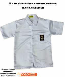 BAJU PUTIH SMA LAKI LAKI LENGAN PENDEK BAHAN ELEMEN
