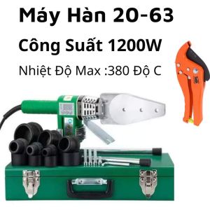 Máy hàn nhiệt ống nước ppr-máy hàn 20-32 và 20-63-Máy hàn ống nhựa công suất 1200w