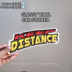 "KEEP DISTANCE" CAR STICKER GLOSSY/HOLOGRAM /REFLECTORIZED