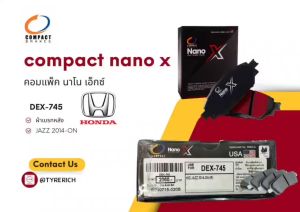 COMPACT NANO X ผ้าเบรกหลัง(DEX-745) HONDA JAZZ