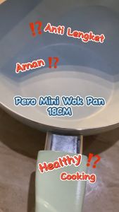 Pero Mini Wok 18 cm / Wajan Penggorengan Anti Lengket / Tanpa Minyak
