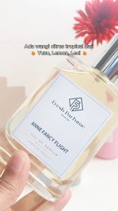 FRESH PARFUME Anne Fancy Premium EDP Parfum Wanita Cewe Refill Refil Impor Tahan Lama Minyak Wangi