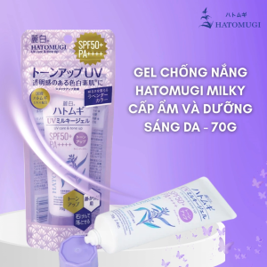 Gel Dưỡng Thể Chống Nắng Và Nâng Tone Da Hatomugi Uv Care & Tone Up The Tone Up Uv Milky Gel Spf31 Pa+++ ( 250G )