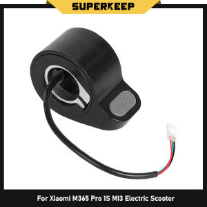 Electric Scooter Accelerators Speed Control Throttle Thumb Accelerator For Xiaomi for M365 Pro 1S MI3 Repair Parts