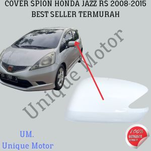 COVER SPION HONDA JAZZ RS 2008-2015 BEST SELLER TERMURAH