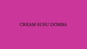 Cream Susu Domba Original BPOM Hologram MDS Satu Paket Ukuran Besar Krim Susu Domba Siang & Malam + Sabun Beauty Care