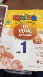 Sách Quick Quick học nhanh toàn diện từ vựng tiếng Anh theo chủ đề lớp 1 (Tái bản) - MGB