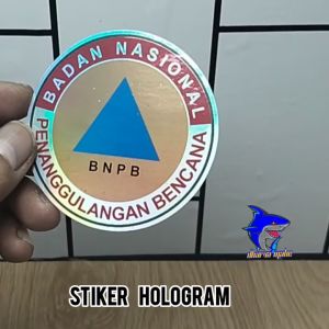 BNPB STIKER BNPB BADAN NASIONAL PENANGGULANGAN BENCANA STIKER HOLOGRAM