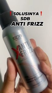 SDB X Anti Frizz Spray 100ml Mengatur Rambut Kusut & Rusak Hair Keratin Collagen