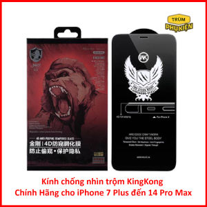 Kính cường lực chống nhìn trộm KingKong chính hãng iPhone 16 Pro Max 15 Pro Max 15 Pro 14 Pro Max 14 13 Pro Max 13 12 Pro Max 12 11 Pro Max 11 Xs Max X 8plus 7Plus