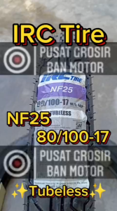 Ban Motor IRC NF 25 ( NF25 ) 80/100-17 Tubeless