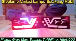 Stoplamp Mobil Pick Up Variasi Lampu Belakang Mobil Pickup GRAN MAX ESPASS TAFTHILINE & HIJET1000