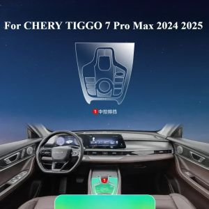 For CHERY TIGGO 7 Pro Max 2025 2024 PPF Protection film Accessories Interior transparent TPU Navigation Gear Panel Center Consol