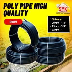 SYK Poly Pipe(100meter x 20mm/25mm/32mm)Sirim Approval Irrigation System Gardening Tools Pipe Poly