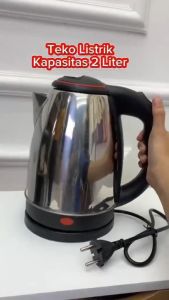 Teko listrik kapasitas 2 liter // Elektrik Kettle 2liter